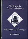 The Rise of the Prophet Muhammad