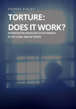 Torture: Does it Work?